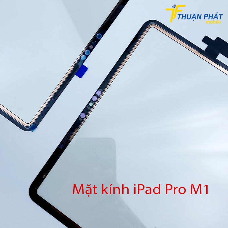 Mặt kính trước iPad Pro M1