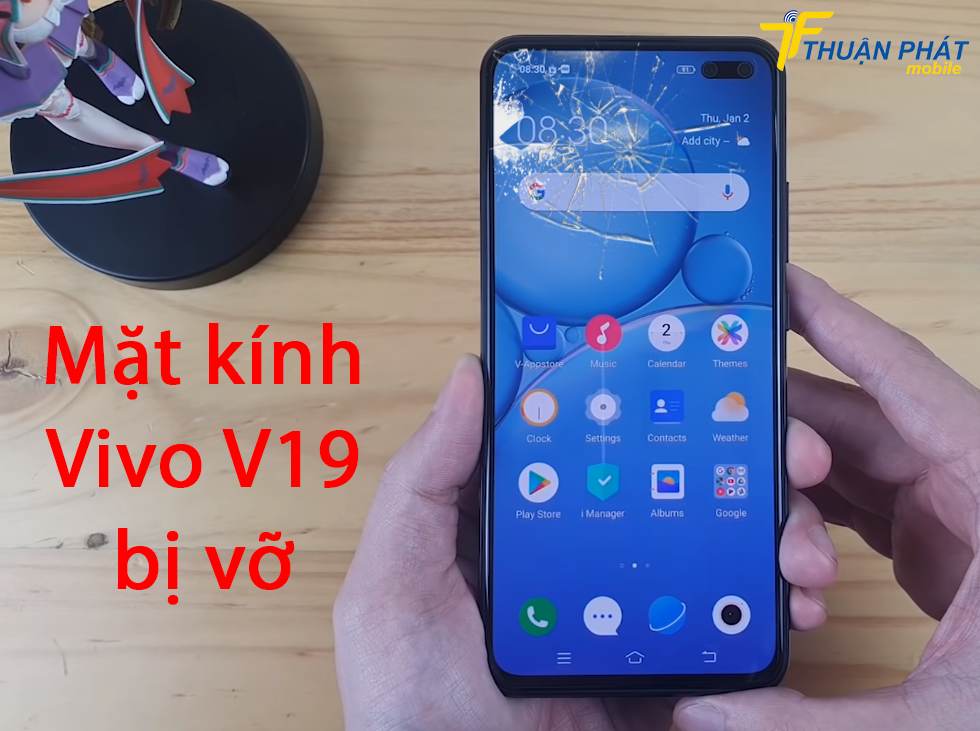 Mặt kính Vivo V19 bị vỡ