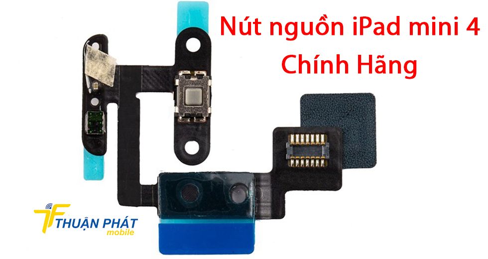 Nút nguồn iPad mini 4 chính hãng