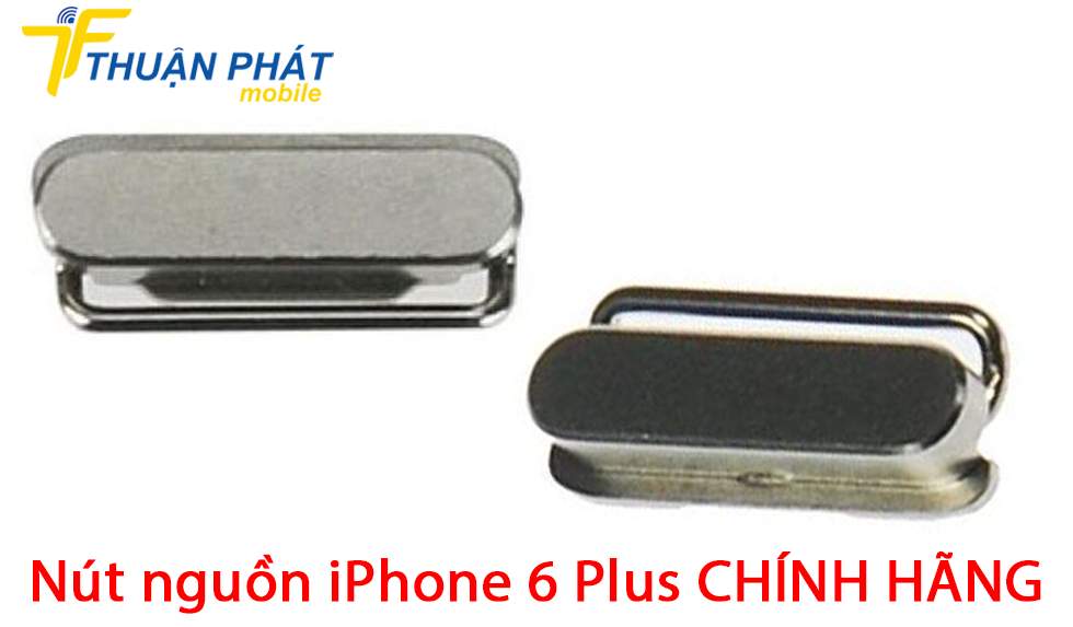 Nút nguồn iPhone 6 Plus chính hãng