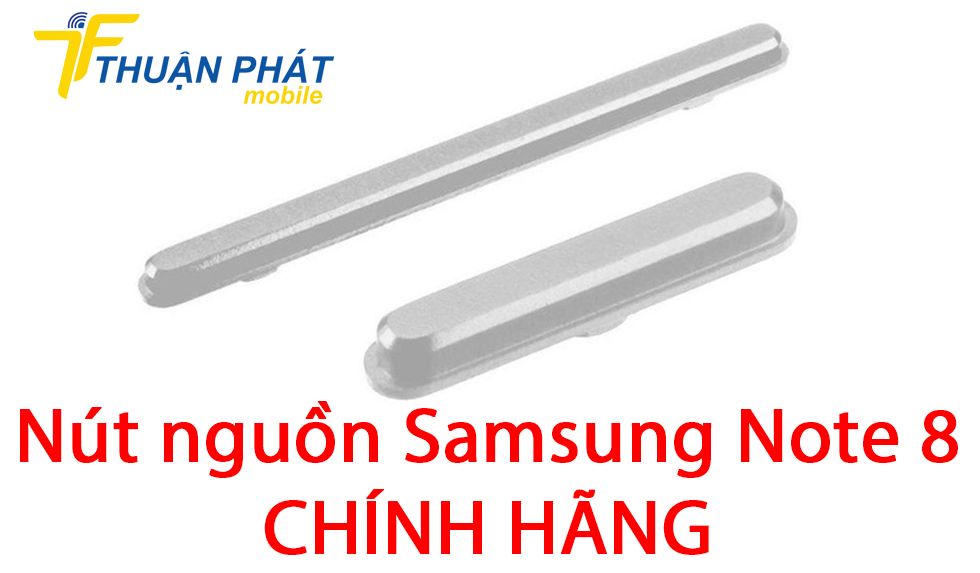 Nút nguồn Samsung Note 8 chính hãng