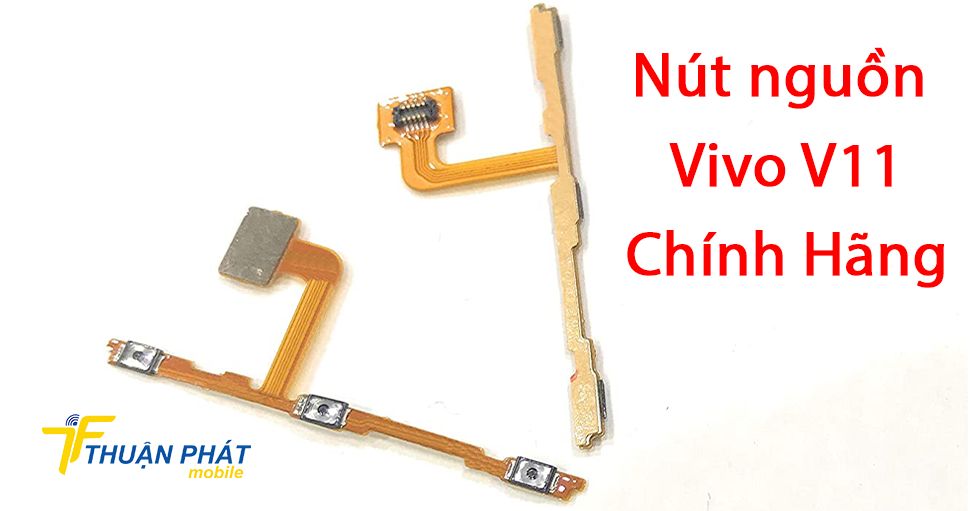 Nút nguồn Vivo V11 chính hãng