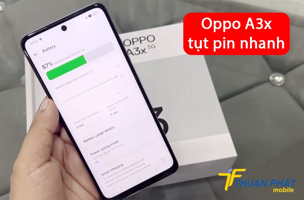 Oppo A3x tụt pin nhanh