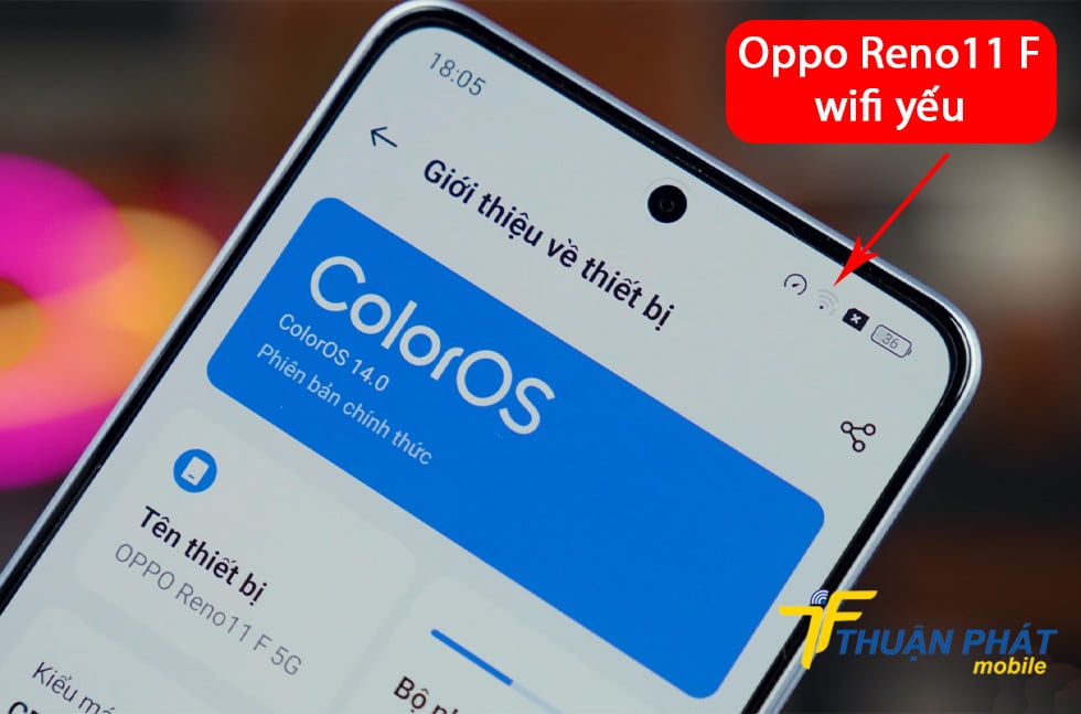 Oppo Reno11 F wifi yếu