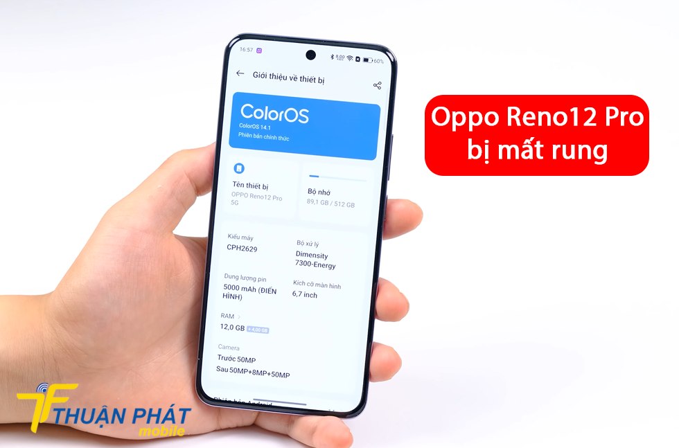 Oppo Reno12 Pro bị mất rung