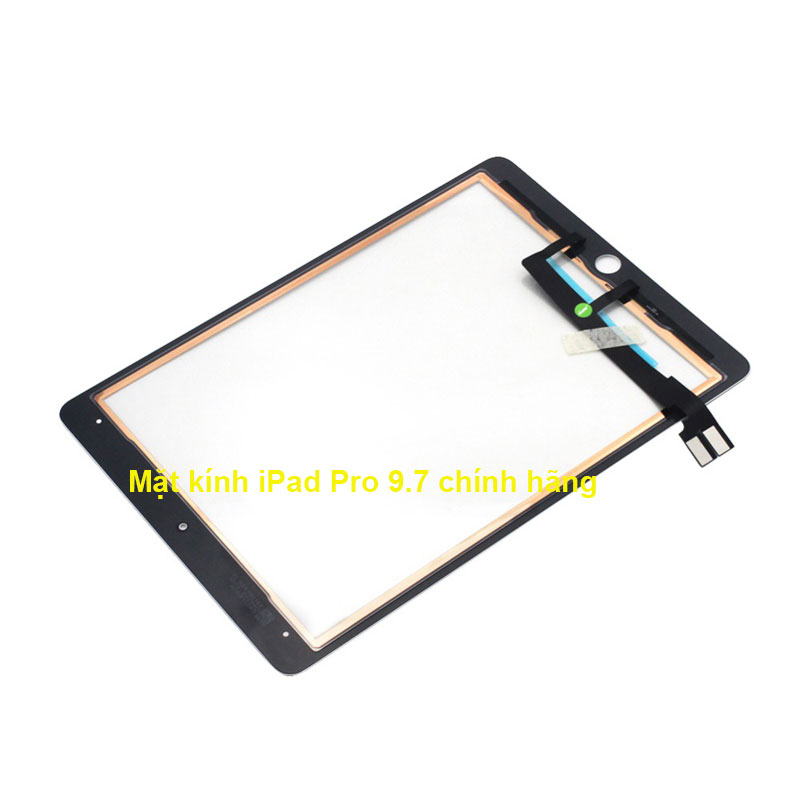 Phân biệt mặt kính iPad Pro 9.7 chính hãng