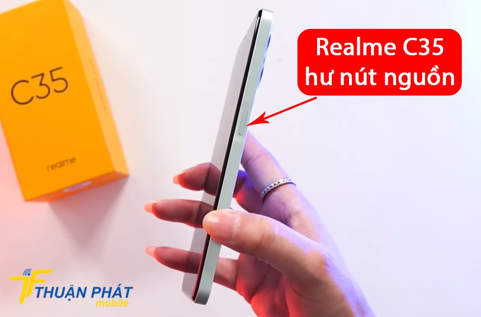 Realme C35 hư nút nguồn