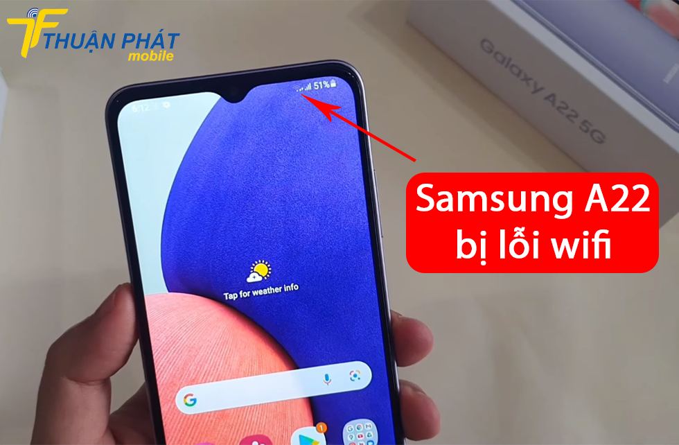 Samsung A22 bị lỗi wifi