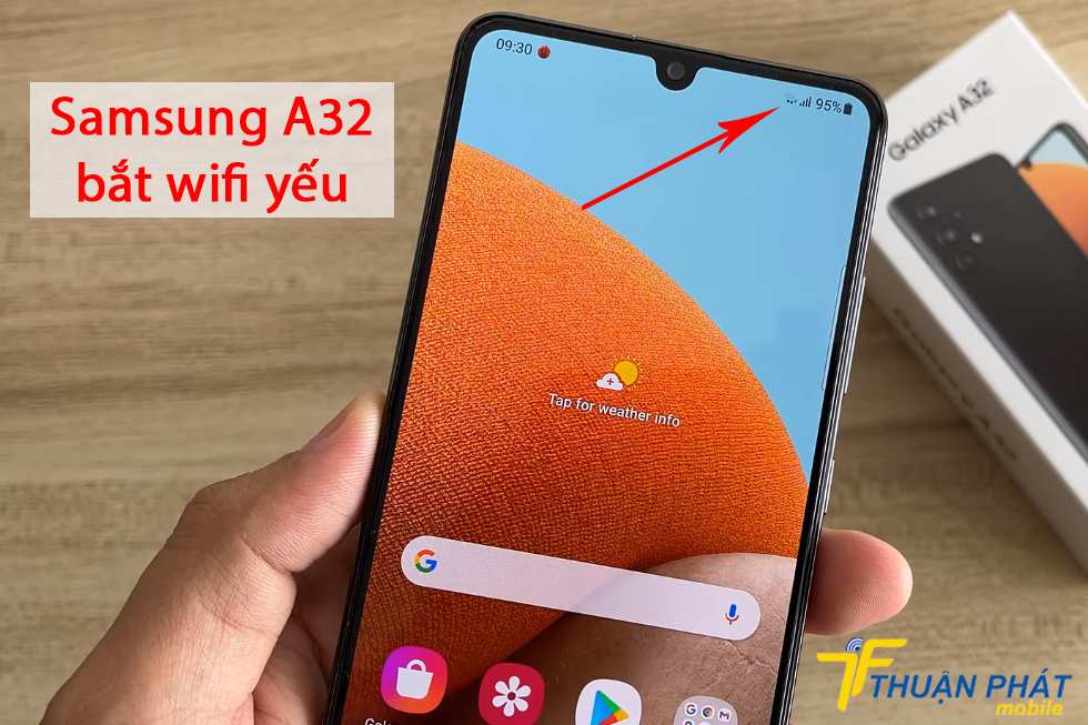 Samsung A32 bắt wifi yếu