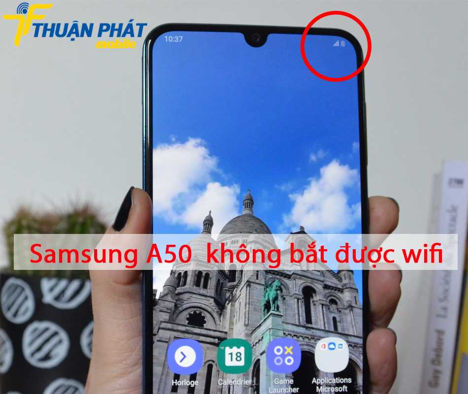 Samsung A50 không bắt được wifi