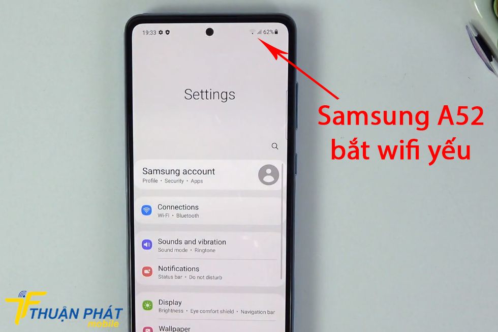 Samsung A52 bắt wifi yếu