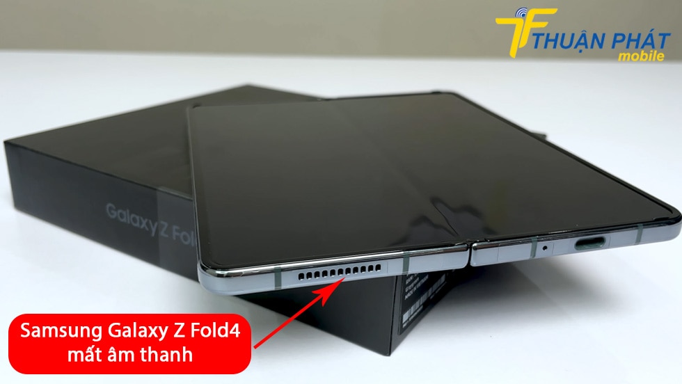 Samsung Galaxy Z Fold4 mất âm thanh