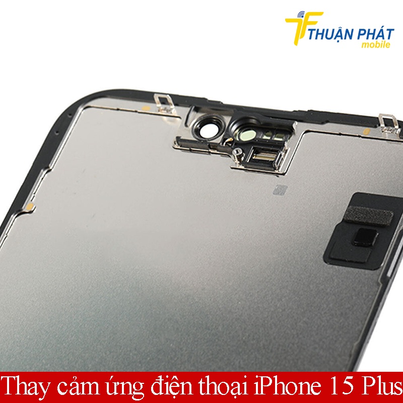 Thay cảm ứng điện thoại iPhone 15 Plus