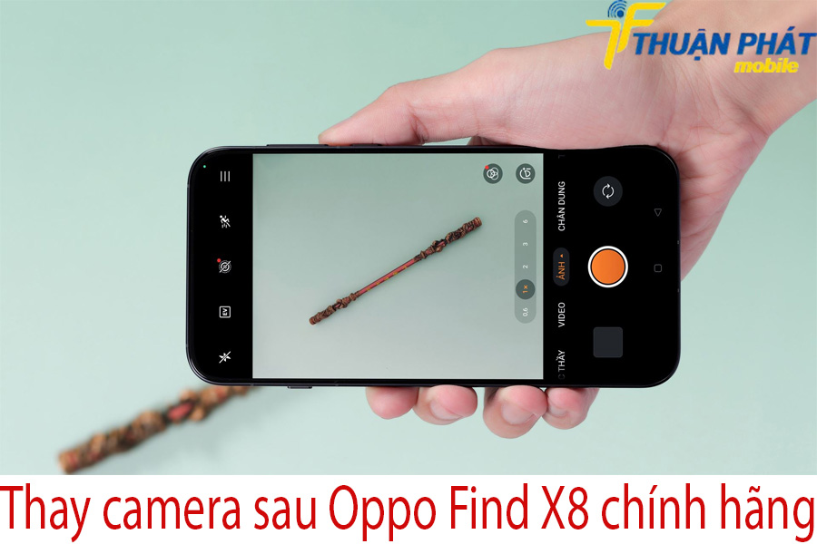 Thay camera sau Oppo Find X8 chính hãng 