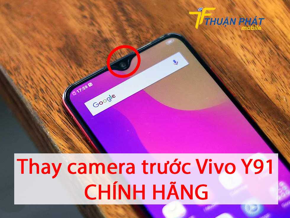 Thay camera trước Vivo Y91 chính hãng