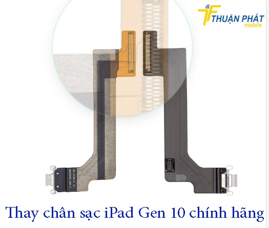 Thay chân sạc iPad Gen 10 chính hãng