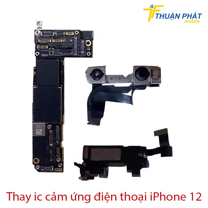 Thay ic cảm ứng điện thoại iPhone 12