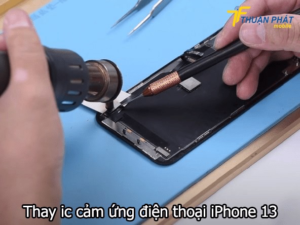 Thay ic cảm ứng điện thoại iPhone 13