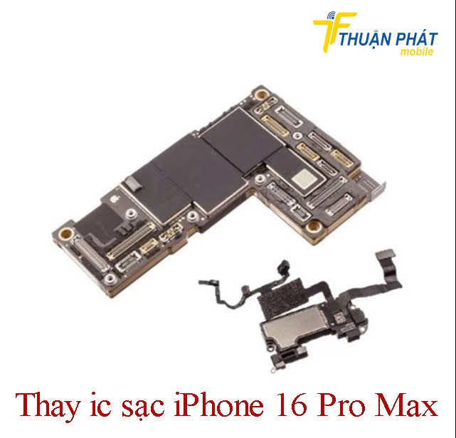 Thay ic sạc iPhone 16 Pro Max