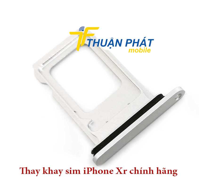 Thay khay sim iPhone Xr chính hãng