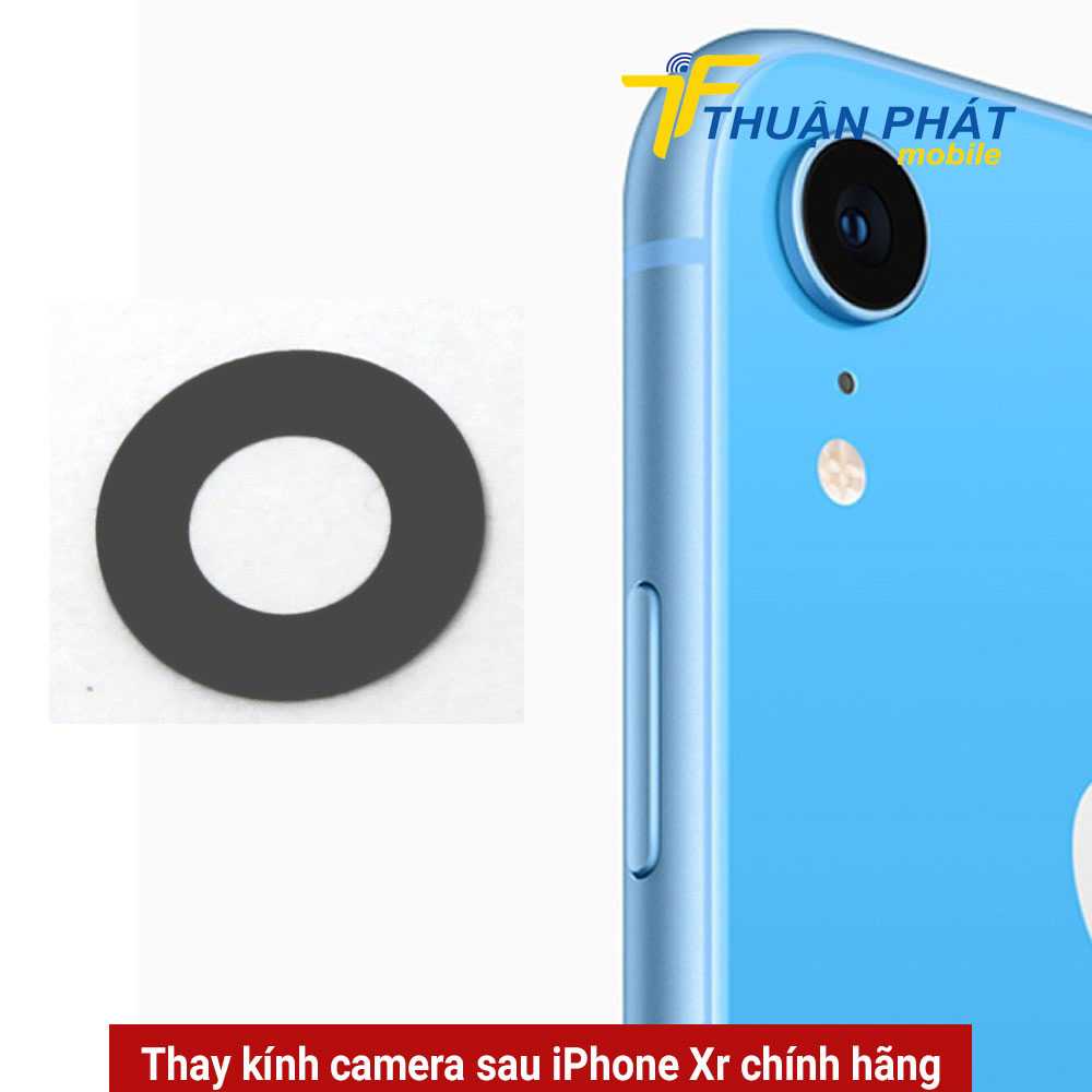 Thay kính camera sau iPhone Xr chính hãng