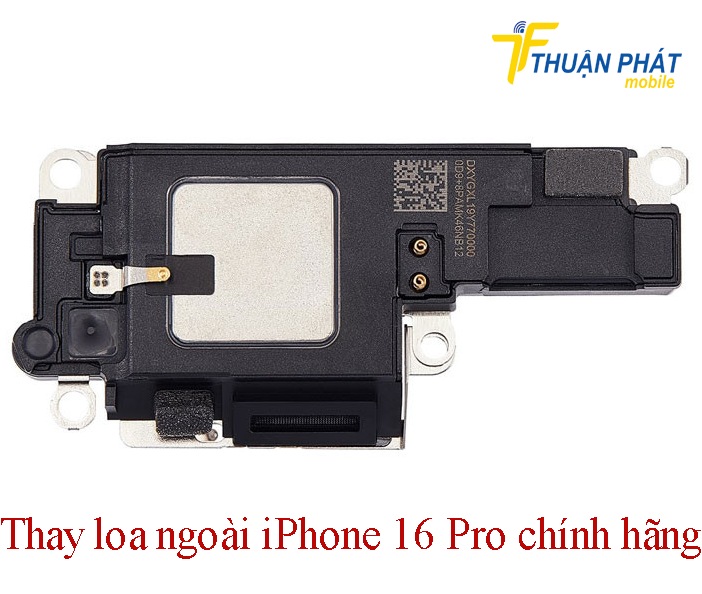 Thay loa ngoài iPhone 16 Pro chính hãng