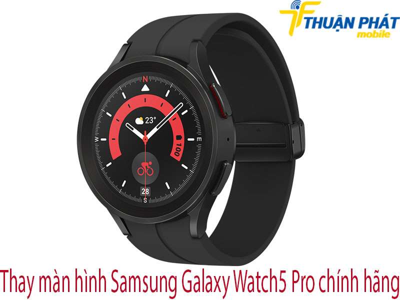 Thay màn hình Samsung Galaxy Watch5 Pro chính hãng tại Thuận Phát Mobile