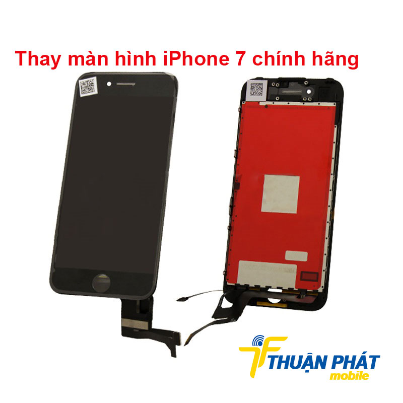 Thay màn hình iPhone 7 chính hãng