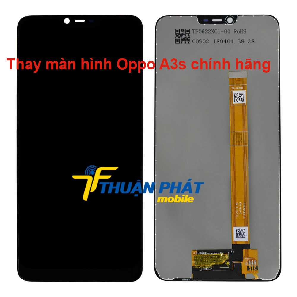 Thay màn hình Oppo A3s chính hãng