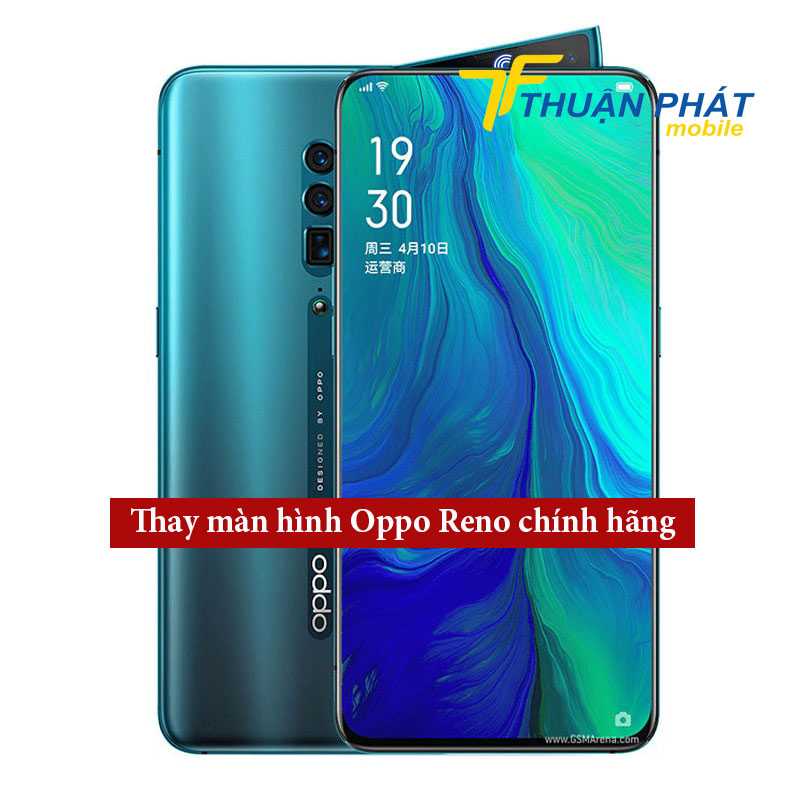 Thay màn hình Oppo Reno chính hãng