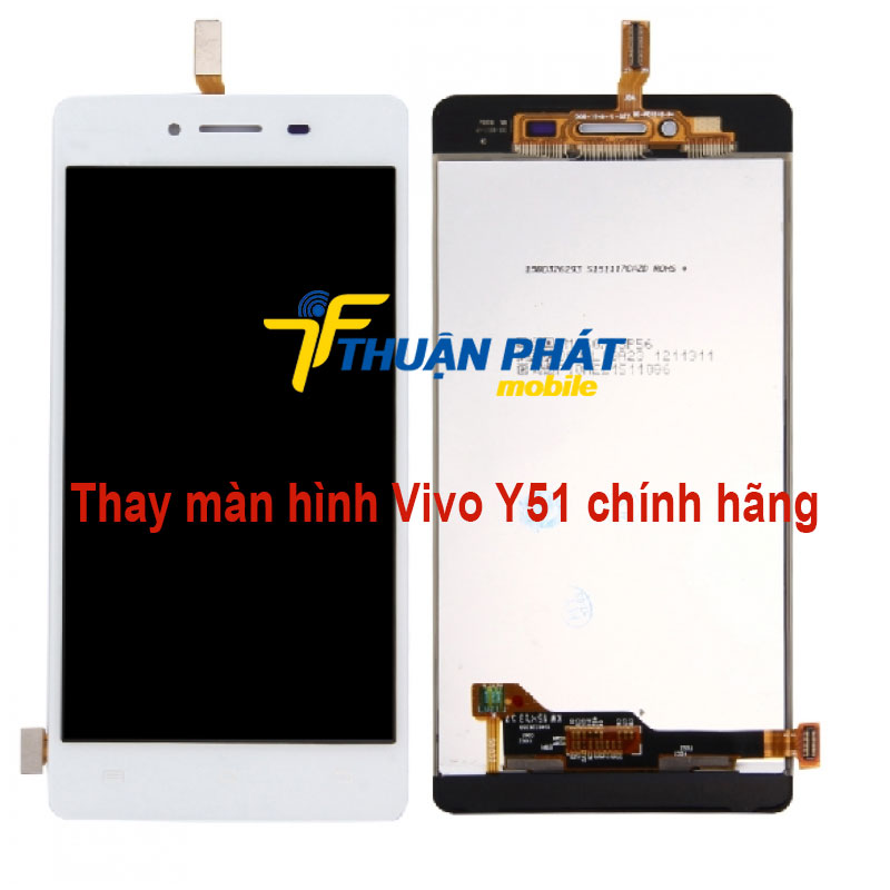 Thay màn hình Vivo Y51 chính hãng