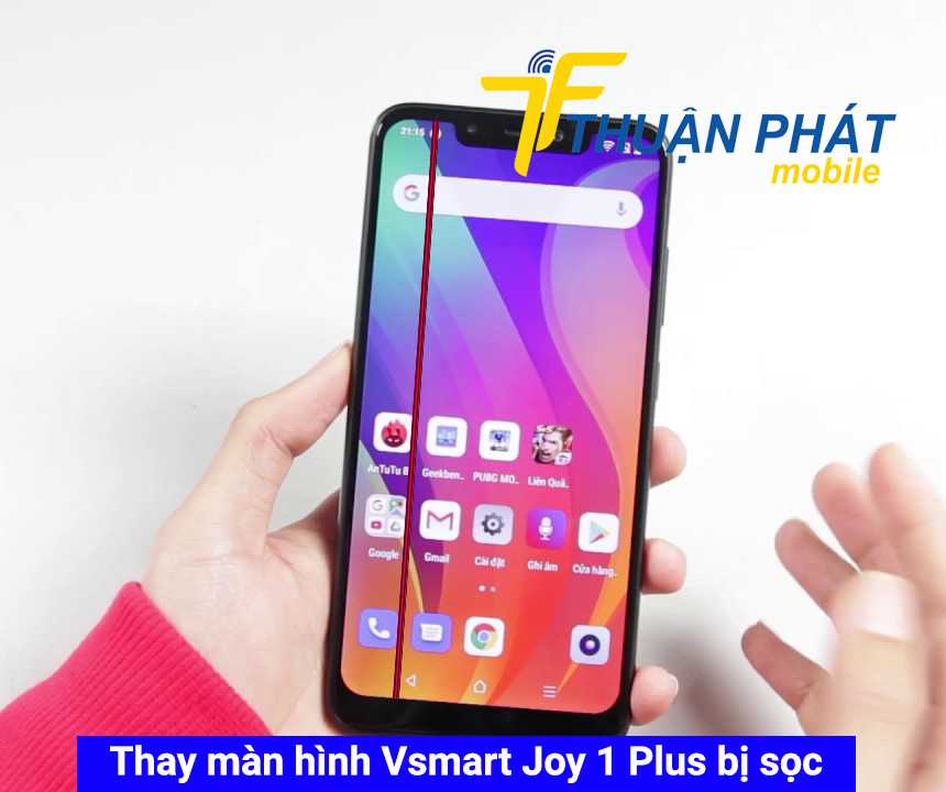 Thay màn hình Vsmart Joy 1 Plus bị sọc 