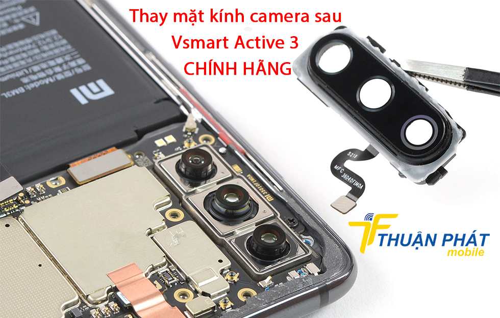 Thay mặt kính camera sau Vsmart Active 3 chính hãng