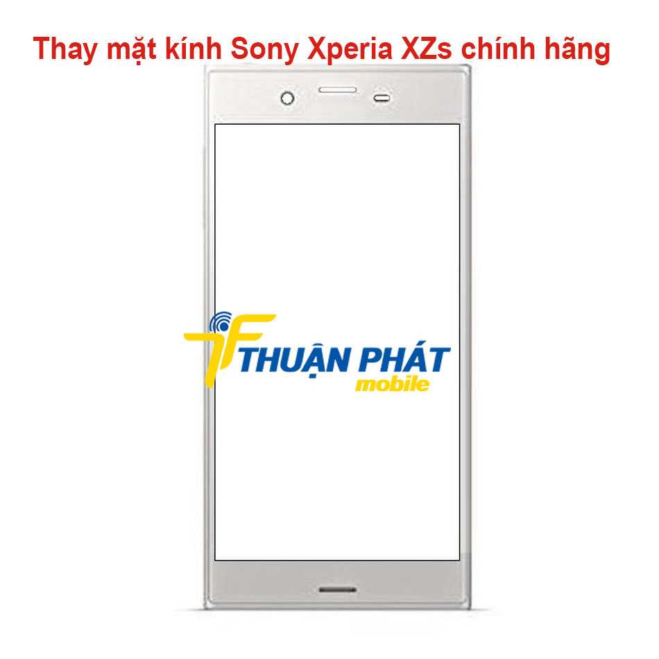 Thay mặt kính Sony Xperia XZs chính hãng 