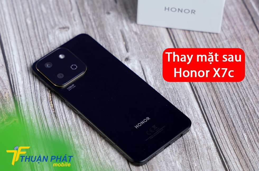 Thay mặt sau Honor X7c