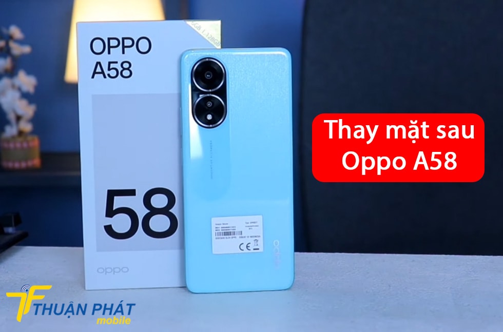 Thay mặt sau Oppo A58