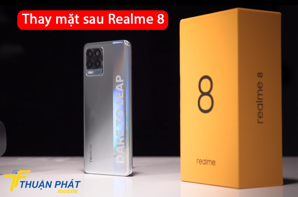 Thay mặt sau Realme 8