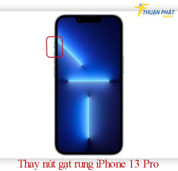 Thay nút gạt rung iPhone 13 Pro