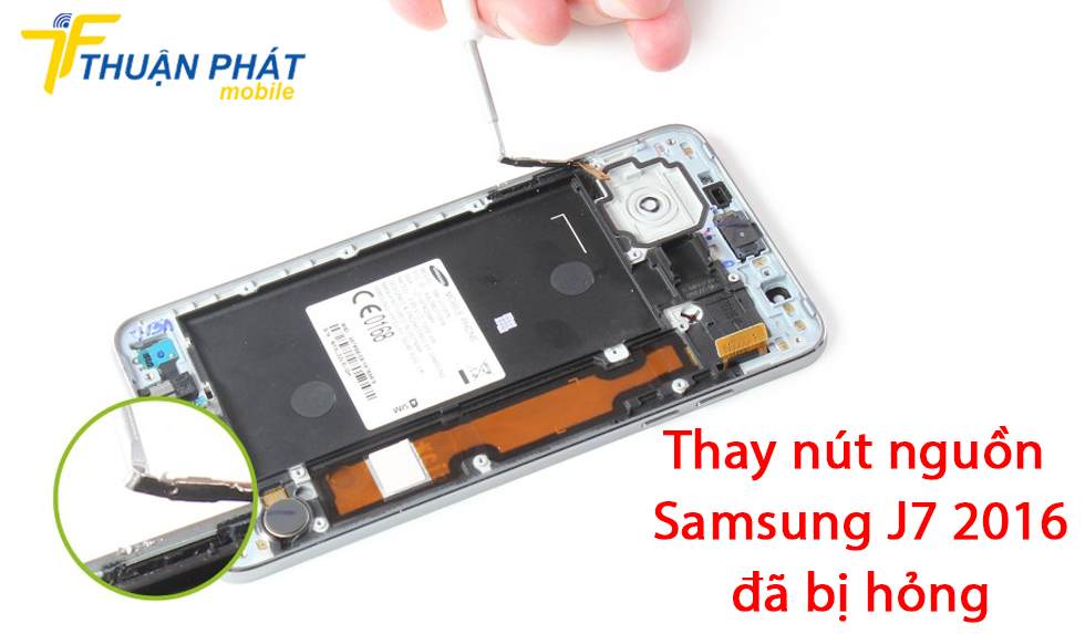 Thay nút nguồn Samsung J7 2016 đã bị hỏng