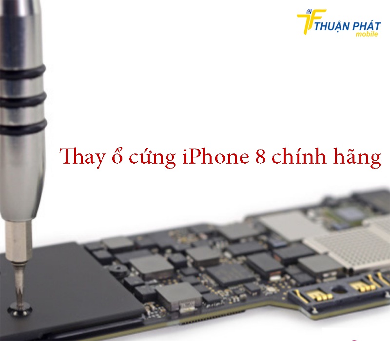 Thay ổ cứng iPhone 8 chính hãng