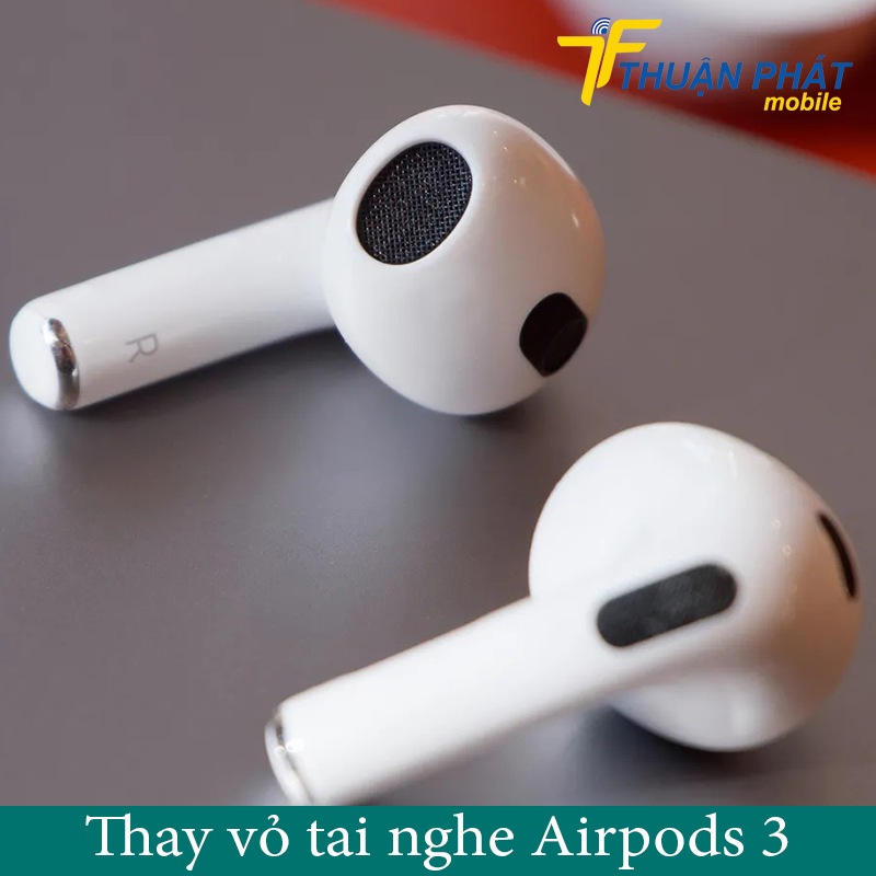 Thay vỏ tai nghe Airpods 3