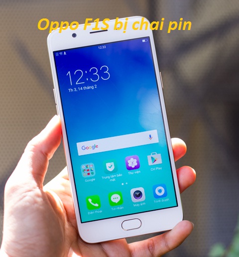 oppo f1s bi chai pin