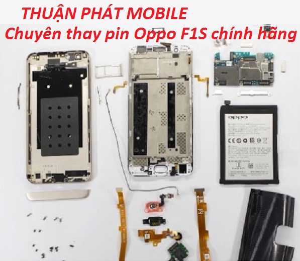 thay pin oppo f1s chinh hang