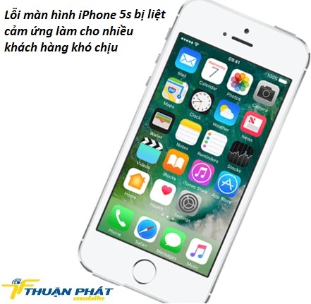 loi man hinh iphone 5s bi liet cam ung