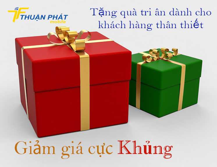 Tri ân khách hàng thân thiết