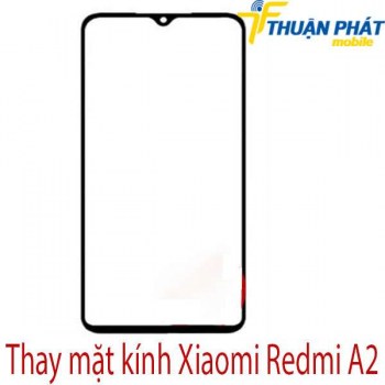 Thay-mat-kinh-Xiaomi-Redmi-A2