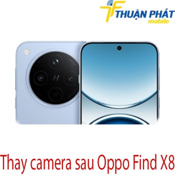 thay-camera-sau-Oppo-Find-X8