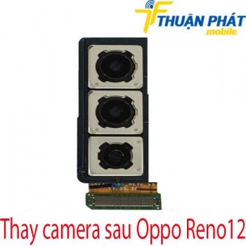 thay-camera-sau-Oppo-Reno12