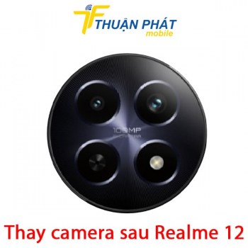 thay-camera-sau-realme-12