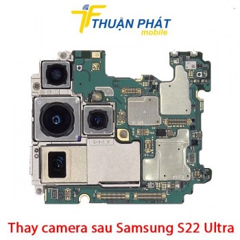 thay-camera-sau-samsung-galaxy-s22-ultra